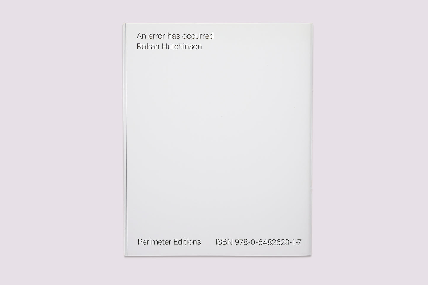 An error has occurred/Rohan Hutchinson published by Perimeter Editions