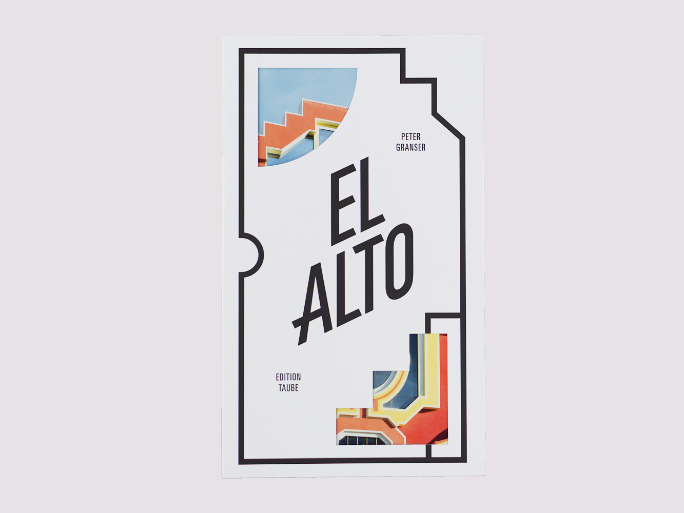 El Alto/Peter Granser published by Edition Taube