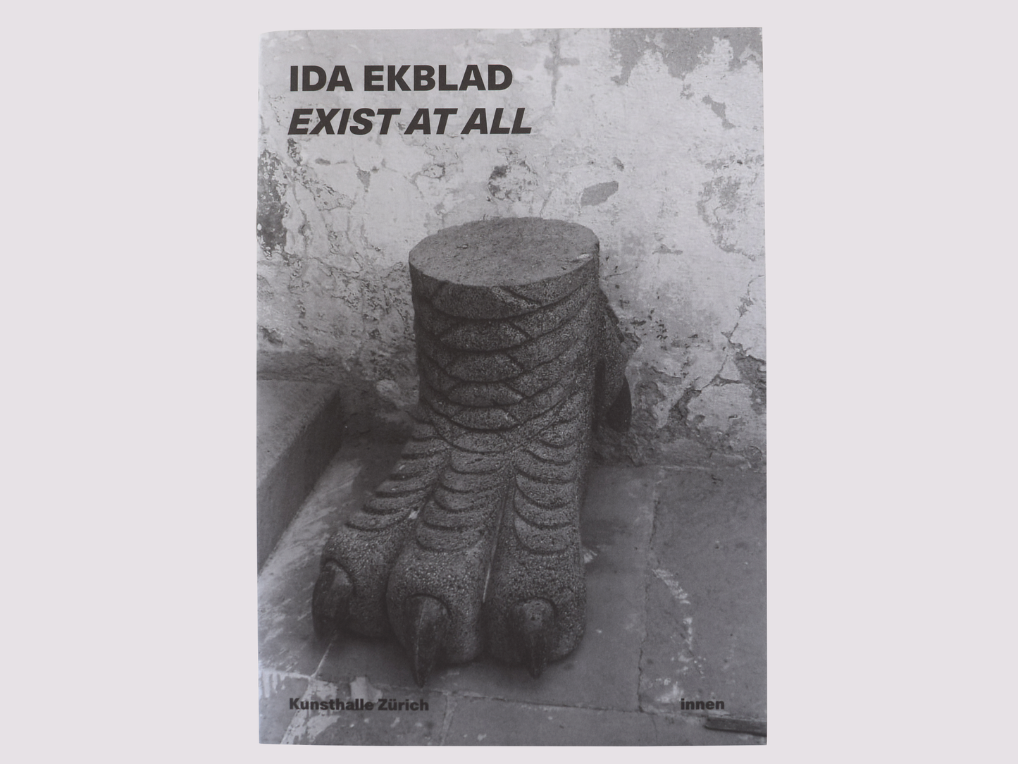 Exist at All/Ida Ekblad by Innen