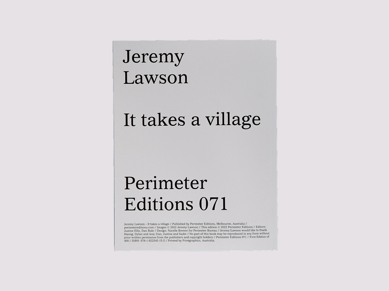 It Takes a Village/Jeremy Lawson published by Perimeter Editions