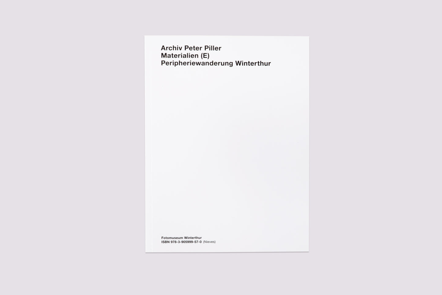Materialien (E)/Peter Piller published by Nieves